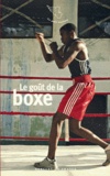 Raphael Nakle - Le goût de la boxe.