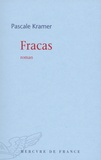 Pascale Kramer - Fracas.