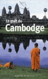 Jean-Claude Perrier - Le goût du Cambodge.