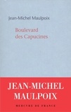Jean-Michel Maulpoix - Boulevard des Capucines.
