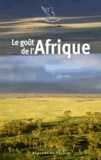 Jacques Barozzi - Le goût de l'Afrique.