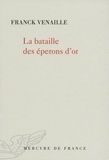 Franck Venaille - La bataille des éperons d'or.