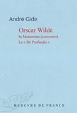 André Gide - Oscar Wilde. In Memoriam, Le De Profundis.