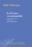 Edith Wharton - La France en automobile.