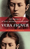 Vera Figner - Mémoires d'une révolutionnaire.