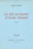 Mehdi Charef - Le Thé au harem d'Archi Ahmed.