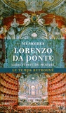 Lorenzo Da Ponte - Mémoires de Lorenzo Da Ponte - Librettiste de Mozart.