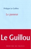 Philippe Le Guillou - Le passeur.
