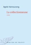 Agnès Vannouvong - La collectionneuse.