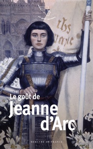 Jacques Barozzi - Le goût de Jeanne d’Arc.