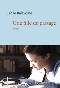 Cécile Balavoine - Une fille de passage.