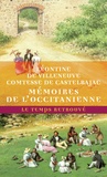 Léontine de Villeneuve - Mémoires de l’Occitanienne : souvenirs de famille et de jeunesse - Suivi de Confidences avec soixante-dix lettres de Chateaubriand.