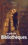 Laurence Biava - Le goût des bibliothèques.
