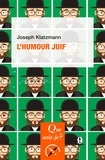 Joseph Klatzmann - L'humour juif.