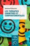 Jérôme Palazzolo - Les thérapies cognitives et comportementales.