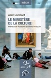 Alain Lombard - Le ministère de la culture.