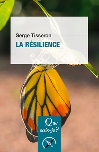 Serge Tisseron - La résilience.