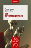 Renan Larue et Estiva Reus - Les extraterrestres.
