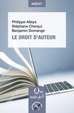 Philippe Alleys et Stéphane Cherqui - Le droit d'auteur.