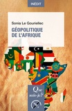 Sonia Le Gouriellec - Geopolitique de l'Afrique.