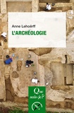 Anne Lehoërff - L'archéologie.