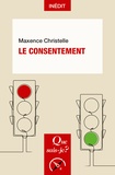 Maxence Christelle - Le consentement.