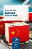 Bruno Cabrillac - Economie de la Chine.