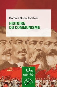 Romain Ducoulombier - Histoire du communisme.