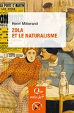 Henri Mitterand - Zola et le naturalisme.