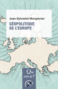 Jean-Sylvestre Mongrenier - Géopolitique de l'Europe.