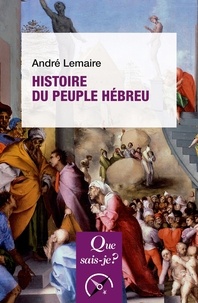 André Lemaire - Histoire du peuple hébreu.