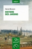 Hervé Brunon - Histoire des jardins.