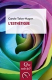 Carole Talon-Hugon - L'esthétique.