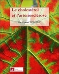 Raymond Dextreit - Le cholestérol et l'artériosclérose.