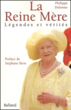 Philippe Delorme - La Reine Mere. Legendes Et Verites.