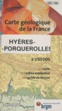  BRGM - Hyères-Porquerolles - 1/50 000.