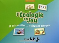 Françoise Soury-Ligier - L'écologie en jeu - Je suis écolier... Je deviens citoyen.