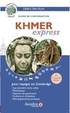 Cédric Van Ouch - Khmer Express - Pour voyager au Cambodge.