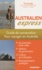 Erik Bataille - Australien Express - Pour voyager en Australie.