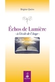 Brigitte Quéro-Le Romain - Echos de lumière - A l'école de l'ange.