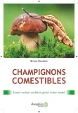 Jean-Marie Samori - Champignons comestibles - Leurs vertus cachées pour votre santé.