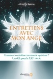 Brigitte Quéro-Le Romain - Entretiens avec mon ange - Septembre 2016-août 2020 - Comment contribuer au Monde qui Vient - Un défi pour le XXIe siècle.