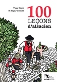 Yves Bisch et Edgar Zeidler - 100 leçons d'alsacien.