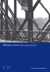 Mikael Levin - Photographies.