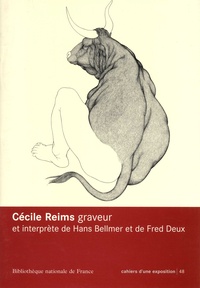 Marie-Cécile Miessner - Cécile Reims - Graveur et interprète de Hans Bellmer et Fred Deux.