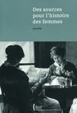 Annick Tillier - Des sources pour l'histoire des femmes - Guide.