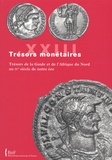 Michel Amandry - Trésors de la Gaule et d'Afrique du Nord au IVe siècle de notre ère.