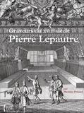 Maxime Préaud - Pierre Lepautre - Graveurs du XVIIe siècle, tome 13.