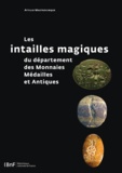 Attilio Mastrocinque - Les intailles magiques du département des Monnaies, Médailles et Antiques.