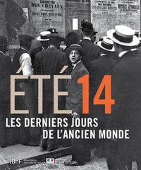 Frédéric Manfrin et Laurent Veyssière - Eté 14 - Les derniers jours de l'ancien monde.